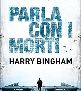 Harry Bingham – Parla con i morti