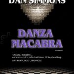 Dan Simmons – Danza macabra