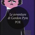 Edgar Allan Poe – Le avventure di Gordon Pym